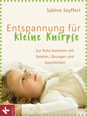 cover image of Entspannung für kleine Knirpse